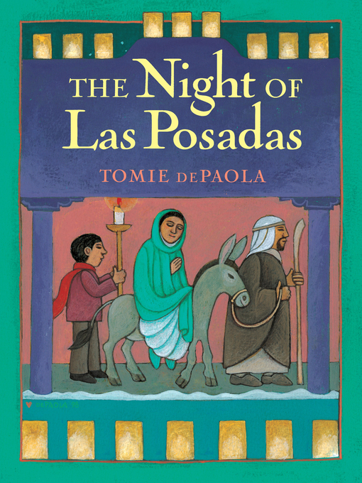 Title details for The Night of Las Posadas by Tomie dePaola - Available
